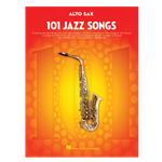 101 Jazz Songs for Alto Saxophone