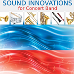 Sound Innovations for Concert Band