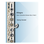Allegro from Concerto Grosso Op. 3, No. 4 - flute & piano