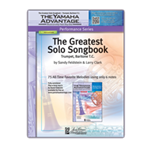 Greatest Solo Songbook for Bb Trumpet or Baritone Treble Clef with online audio access