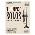 Rubank Book of Trumpet Solos, Intermediate Level with online audio access code