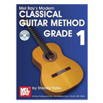 Mel Bay Modern Classical Guitar Method Grade 1, book and CD