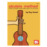 Ukulele Method For Chord and Melody Playing