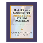 Habits of a Successful Middle Level String Musician - Violin
