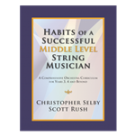 Habits of a Successful Middle Level String Musician Violin