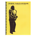 Charlie Parker Omnibook for Eb instruments