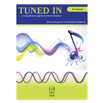 Tuned In  - a comprenensive approach to band intonation - Bb Clarinet