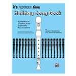 It's Recorder Time: Holiday Songbook