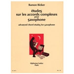 Etudes sur les Accords Complexesfor saxophone solo