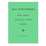 Daily Drills & Technichal Studies for Trumpet