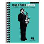 Charlie Parker Omnibook – Volume 2 for C Instruments