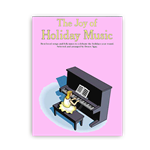 The Joy of Holiday Music
