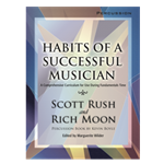 Habits of a Successful Musician Percussion