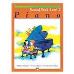 Alfred's Basic Piano Library Recital Book 2