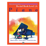 Alfred's Basic Piano Library Recital Book 1A