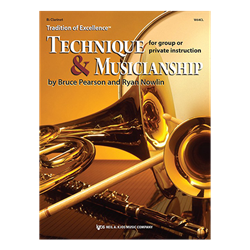 Tradition of Excellence: Technique and Musicianship - B♭ Clarinet