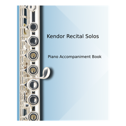 Kendor Recital Solos - piano accompaniment book for flute