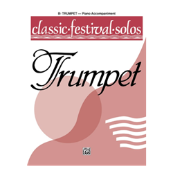 Classic Festival Solos for Trumpet Voluime 1 - Piano Accompaniment book