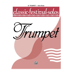 Classic Festival Solos for Trumpet Volume 1 - trumpet