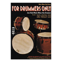 For Drummers Only: Music Minus One Drummer 2 CD set