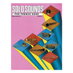 Solo Sounds for French Horn Volume  1 Level 3-5 - horn part book