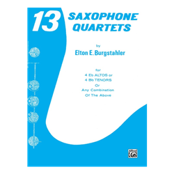 13 Saxophone Quartets for Alto and Tenor Saxophones