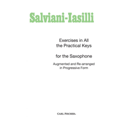Exercises In All Practical Keys for the  Saxophone
