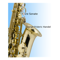 1st Sonate - alto saxophone with piano accompaniment