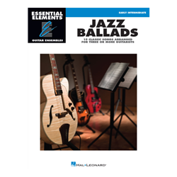 Essential Elements Guitar Ensemble - Jazz Ballads