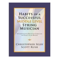 Habits of a Successful Middle Level String Musician Violin