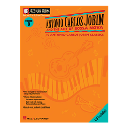 Antonio Carlos Jobim and the Art of Bossa Novs - Jazz Play-Along  Vol 8 with CD