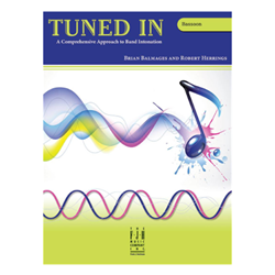 Tuned In - Bassoon  - a comprenensive approach to band intonation