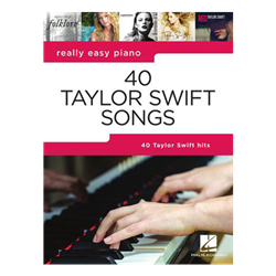 40 Taylor Swift Songs - Really Easy Piano Series