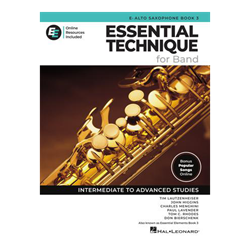 Essential Technique for Band – Alto Saxophone Book 3 with Online Resources