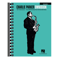Charlie Parker Omnibook – Volume 2 for C Instruments