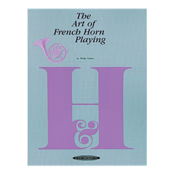 The Art Of French Horn Playing