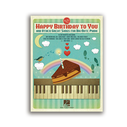 Happy Birthday to You and Other Great Songs for Big-Note Piano