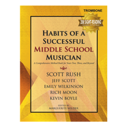 Habits of a Successful Middle School Musician Trombone