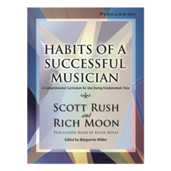 Habits of a Successful Musician Percussion