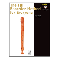 The FJH Recorder Method For Everyone - Book 1 with online audio access