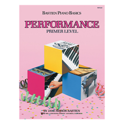 Bastien Piano Basics Performance Level Primer