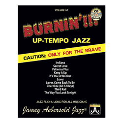 Burnin!!! Up-tempo Jazz - Aebersold Vol 61 Play-Along with CD