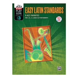 Easy Latin Standards for C, Bb, Eb & BC - Jazz Easy Play-Along Vol 3 with CD's