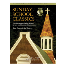 Sunday School Classics for Bassoon or Trombone or Euphonium, BC with CD