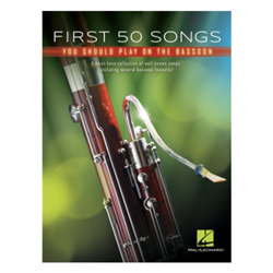 First 50 Songs You Should Play On Bassoon